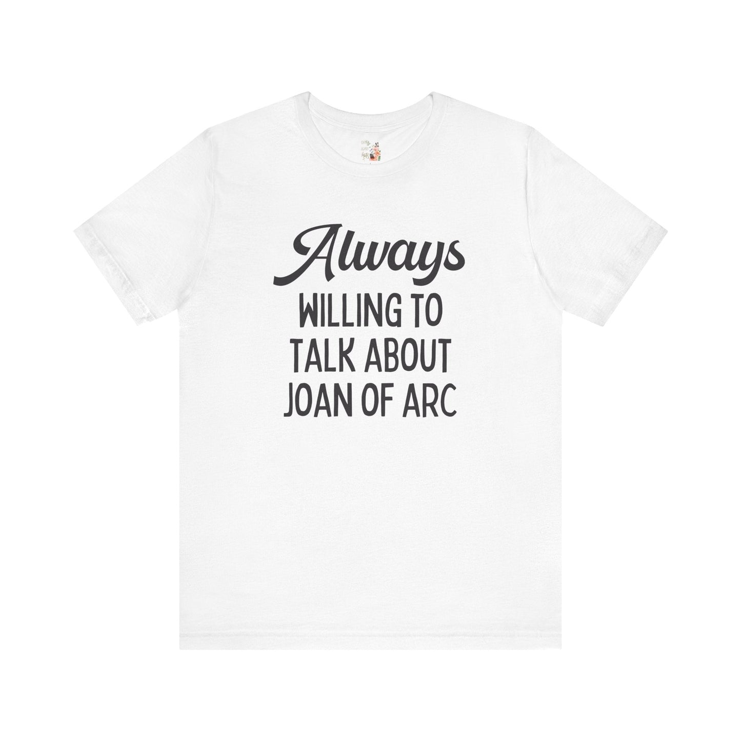 French History Joan of Arc Tee Shirt