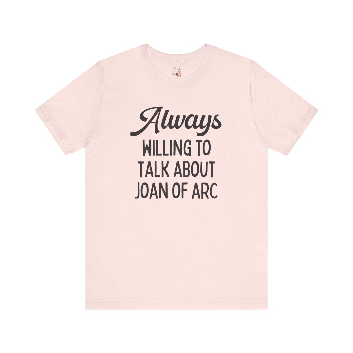 French History Joan of Arc Tee Shirt