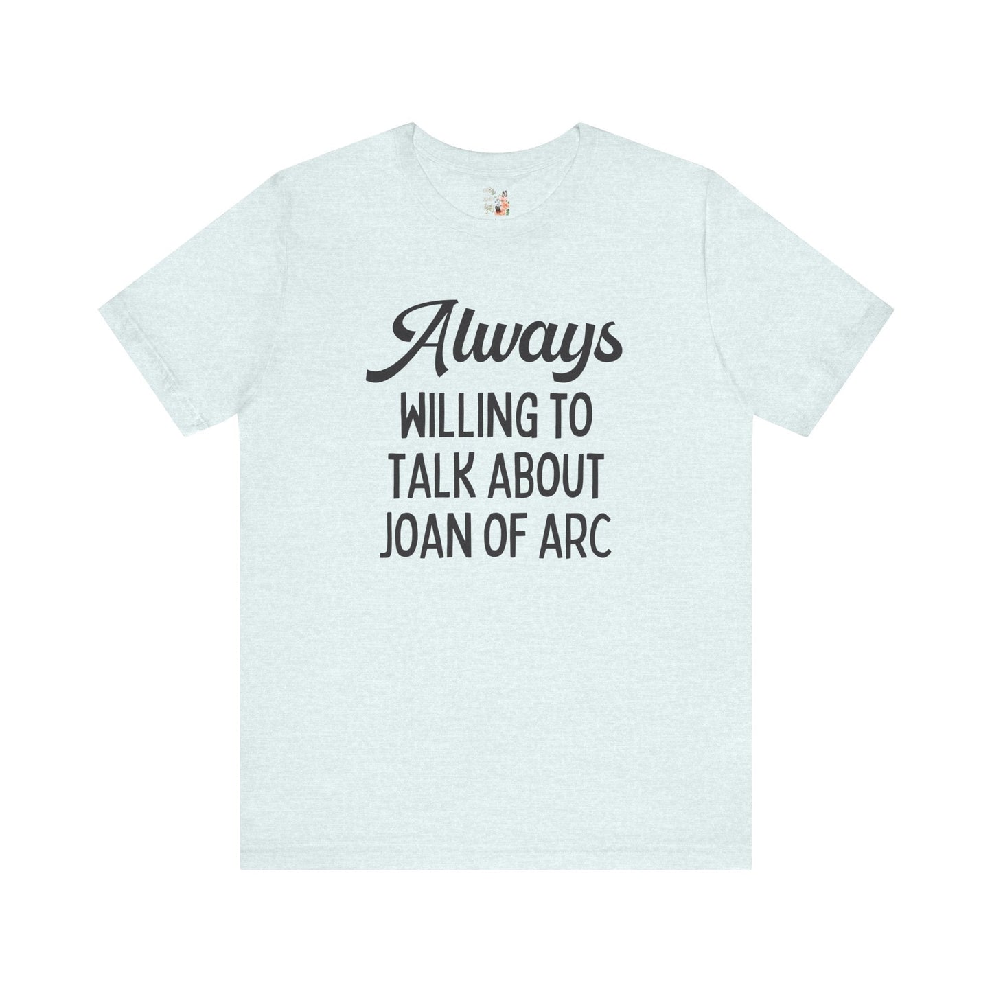 French History Joan of Arc Tee Shirt