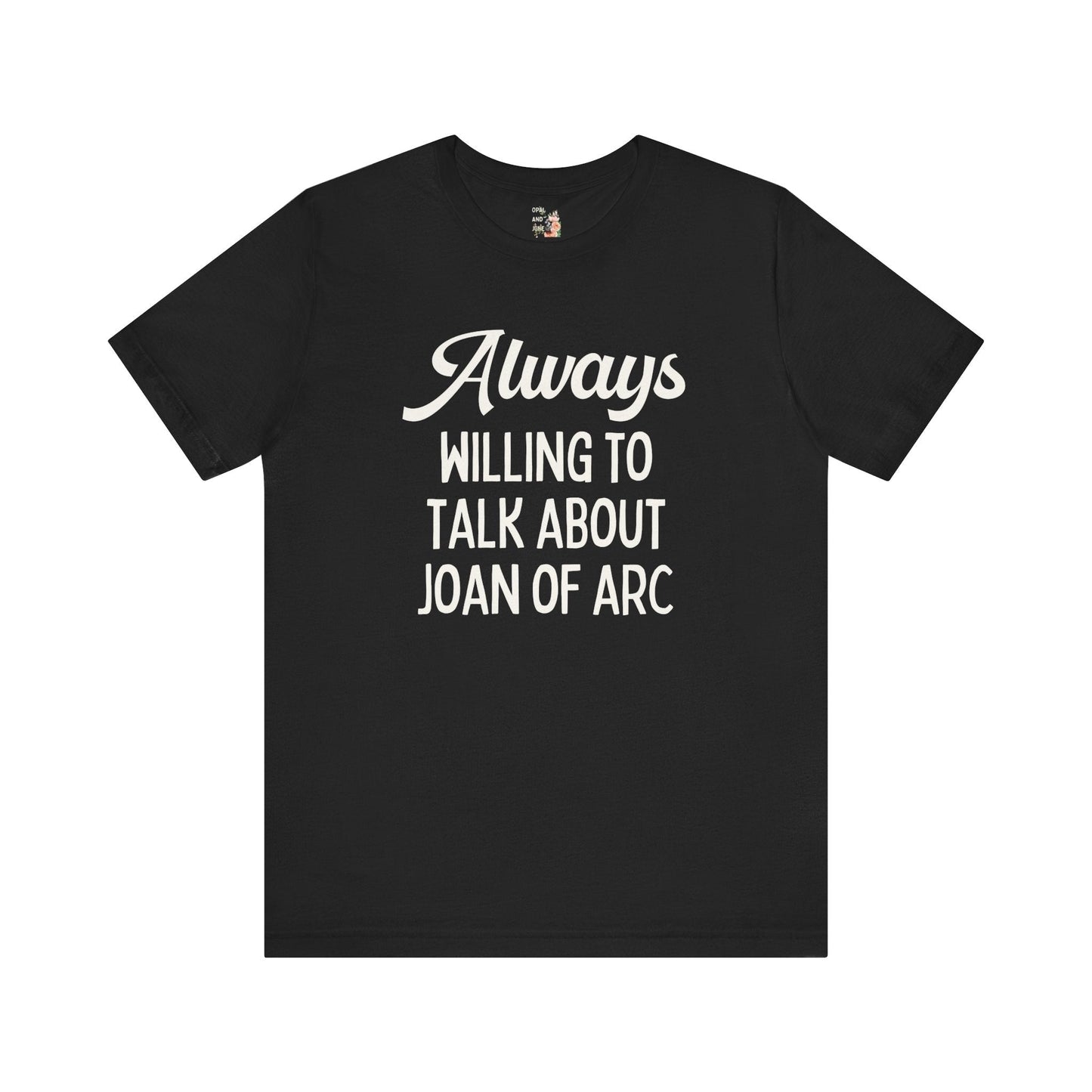 French History Joan of Arc Tee Shirt