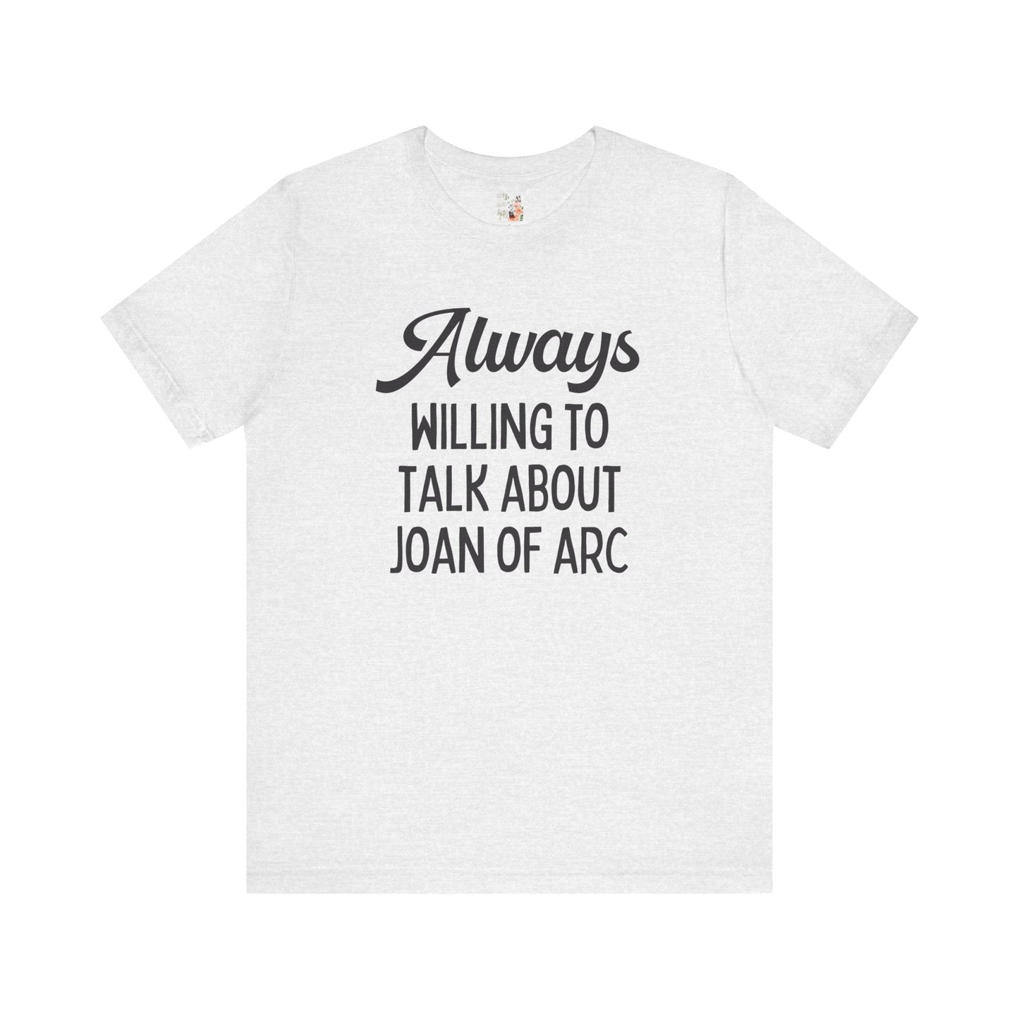 French History Joan of Arc Tee Shirt