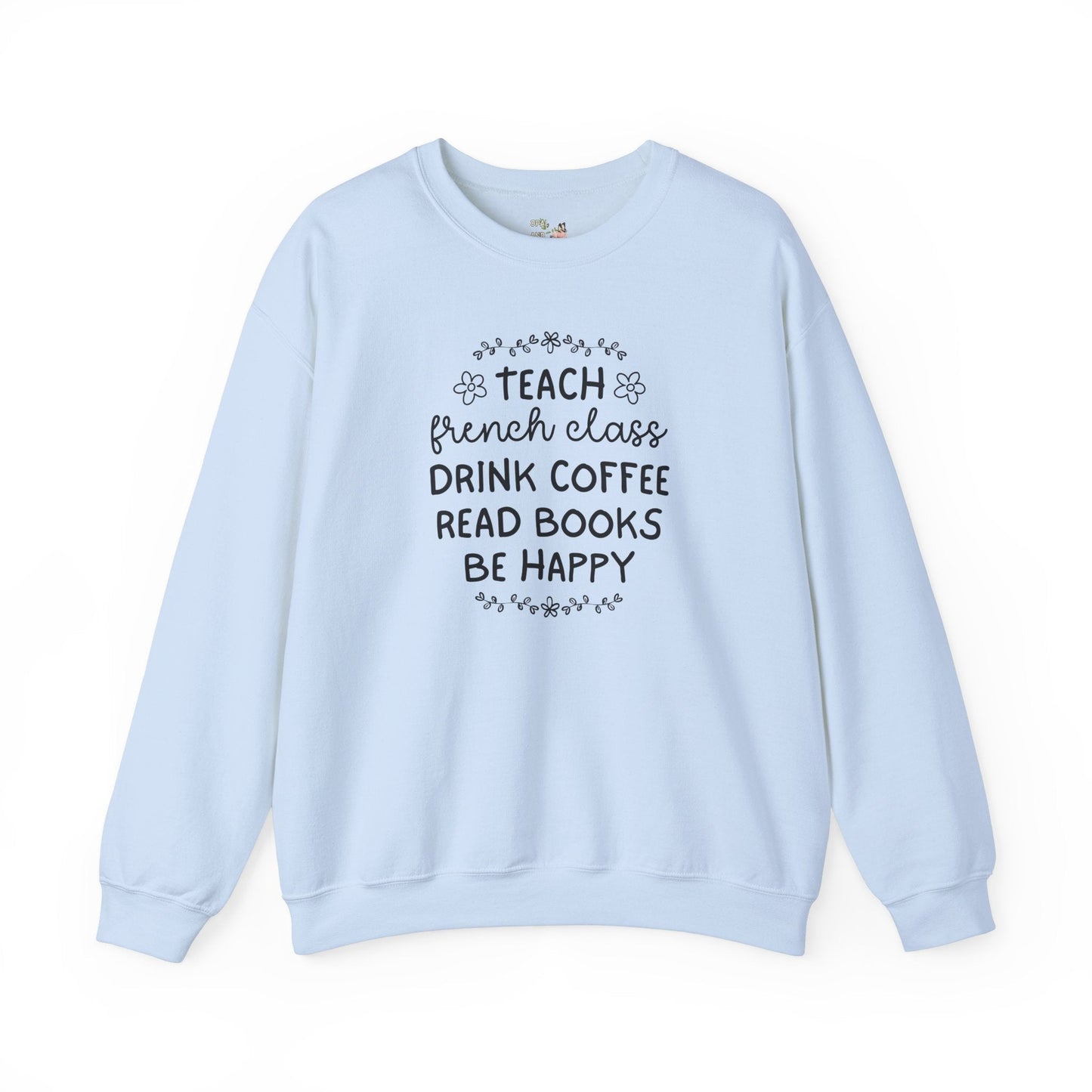 French Language Teacher Sweatshirt