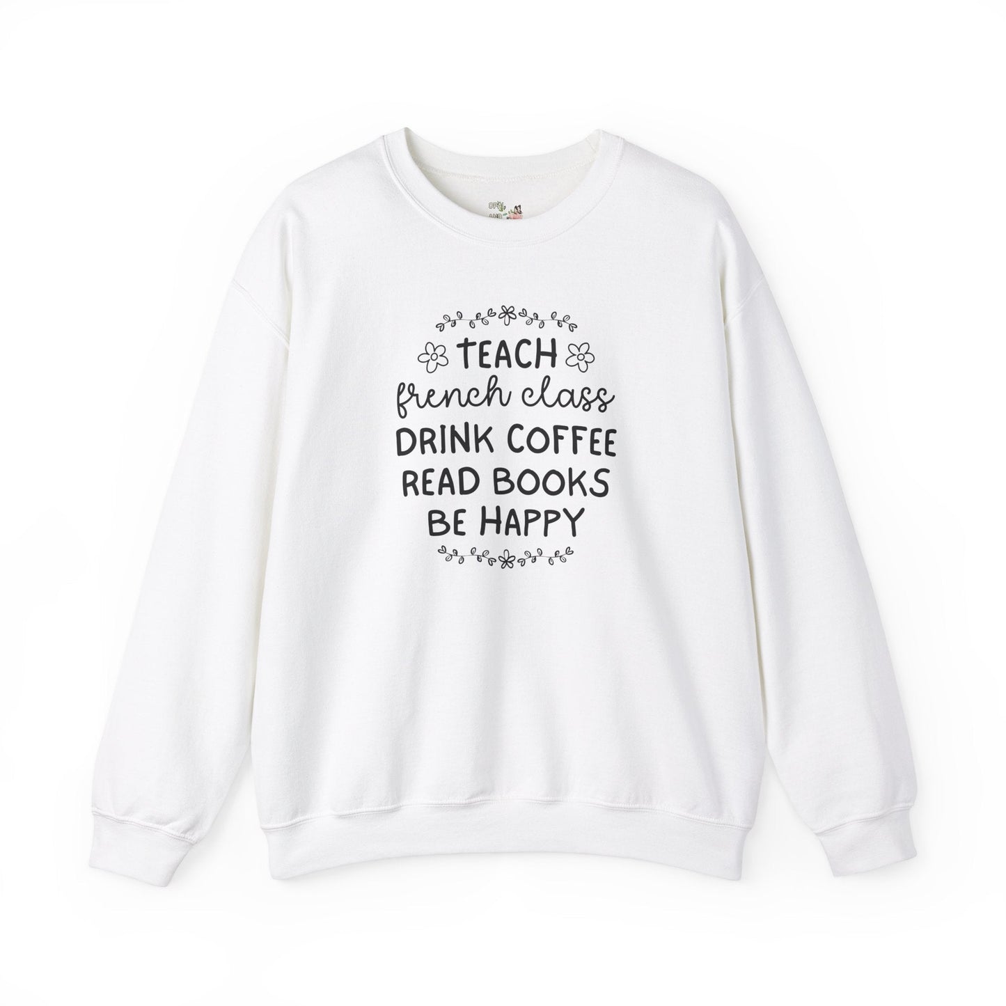 French Language Teacher Sweatshirt