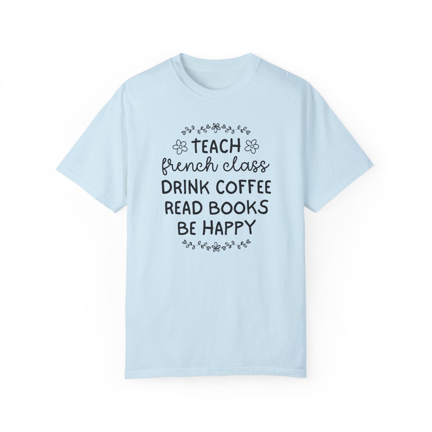 French Language Teacher Tee Shirt
