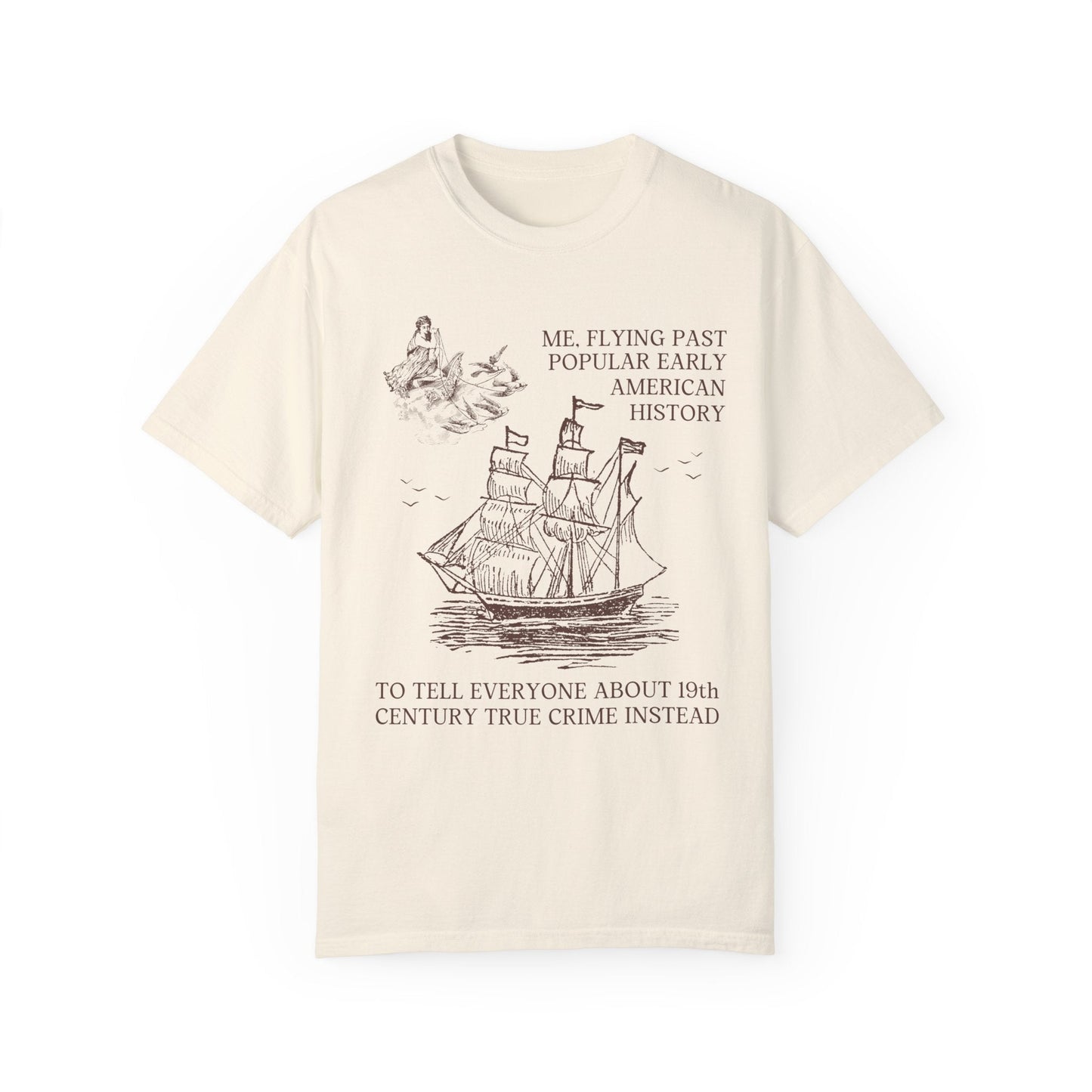 Funny 19th Century American History Tee