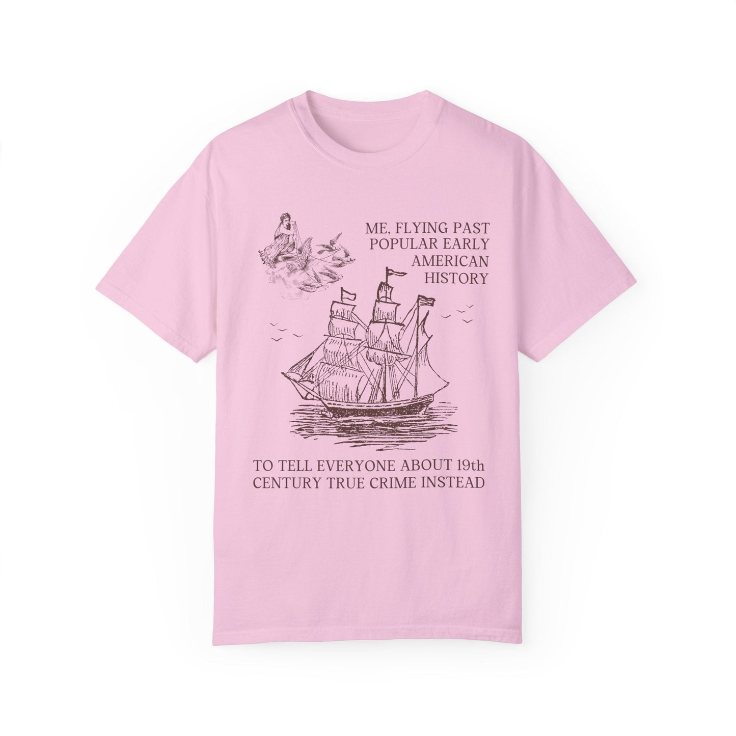 Funny 19th Century American History Tee