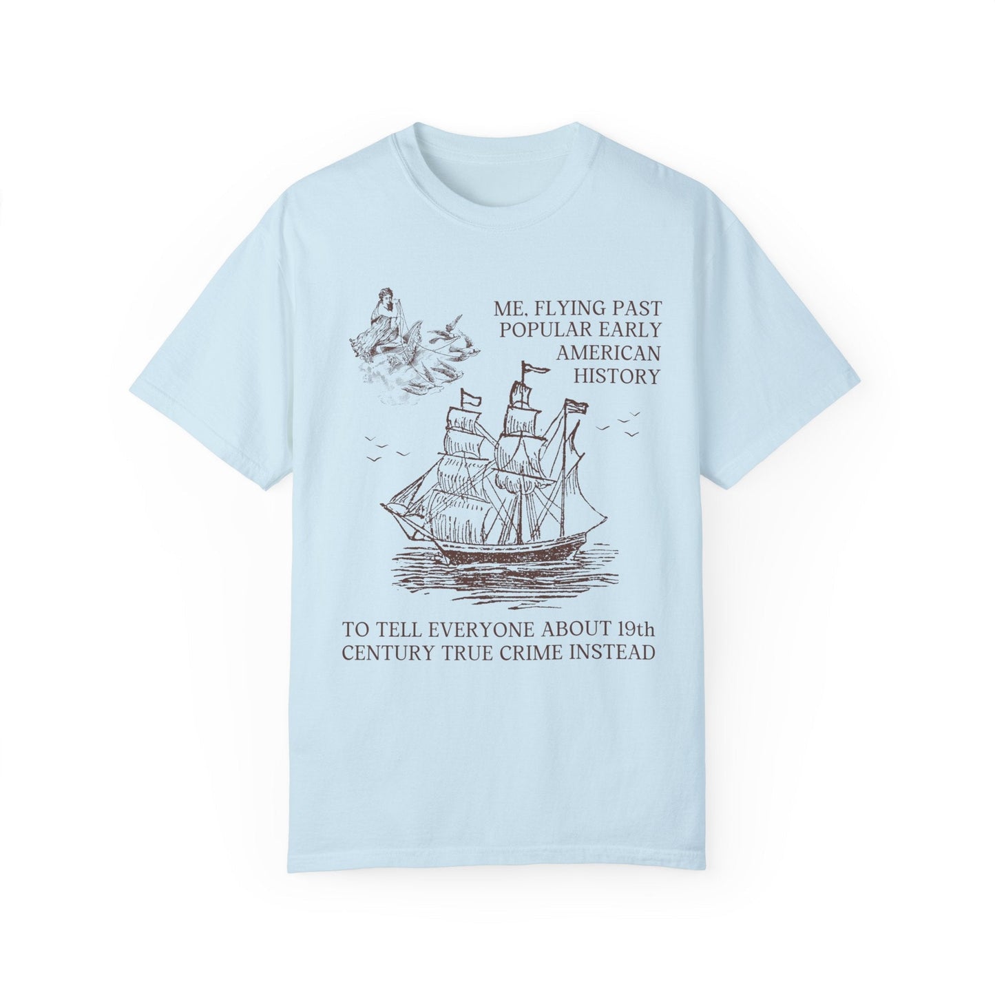 Funny 19th Century American History Tee