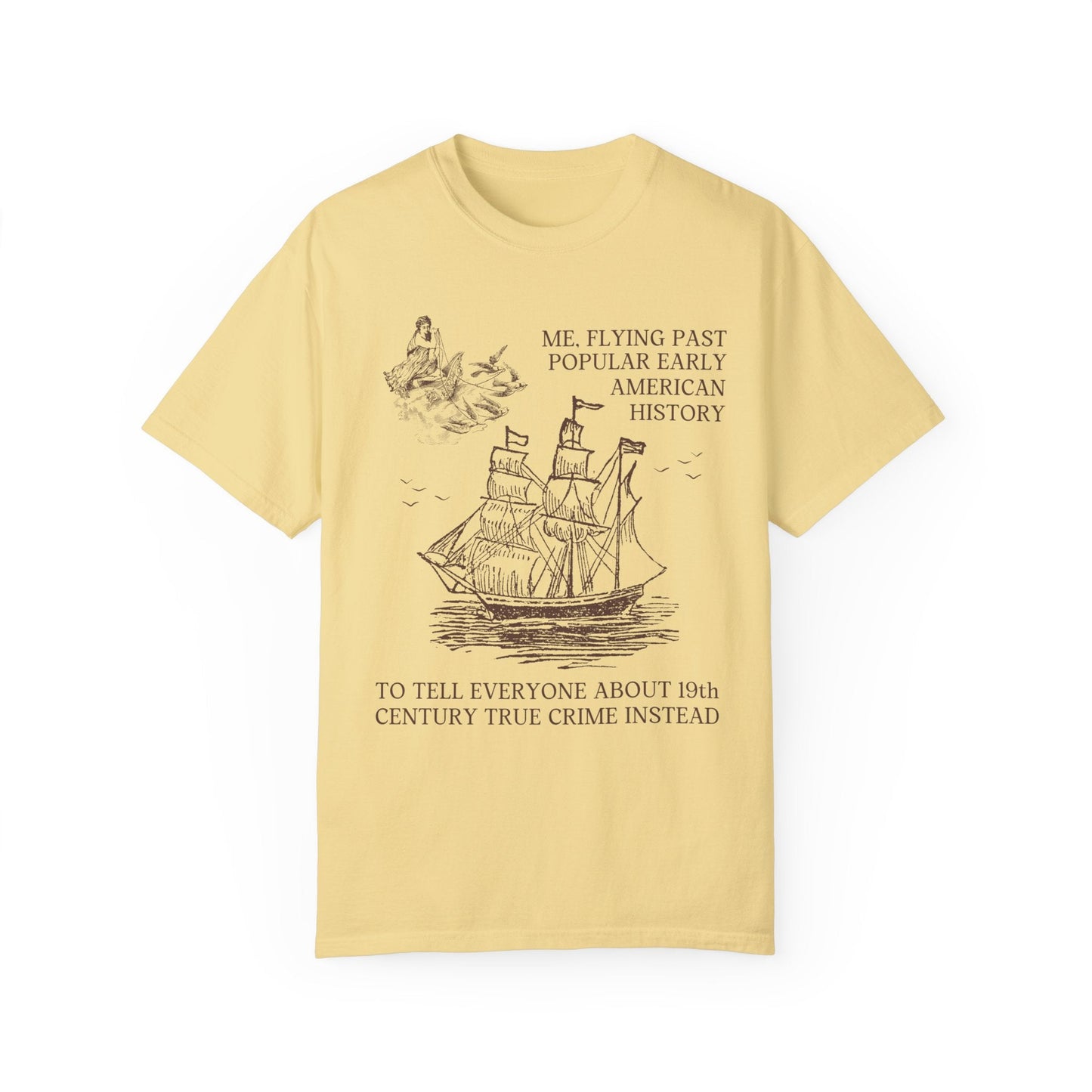 Funny 19th Century American History Tee