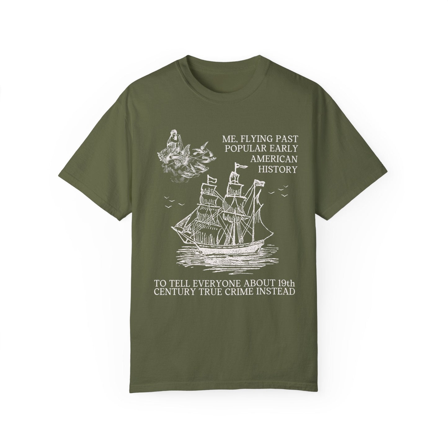 Funny 19th Century American History Tee