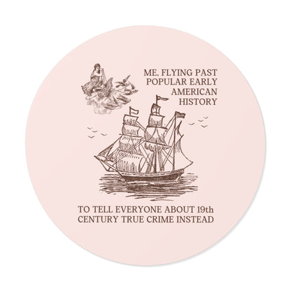 Funny American History Sticker