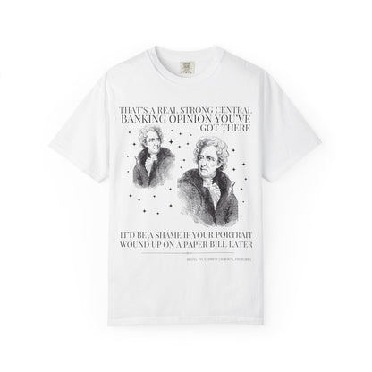 Andrew Jackson Banking Tee