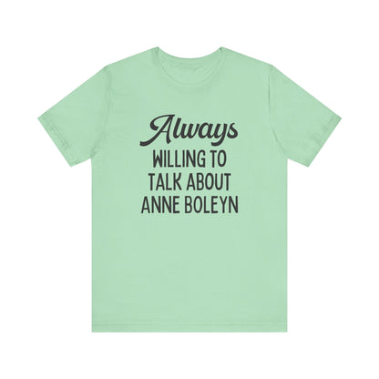Funny Anne Boleyn Tee Shirt