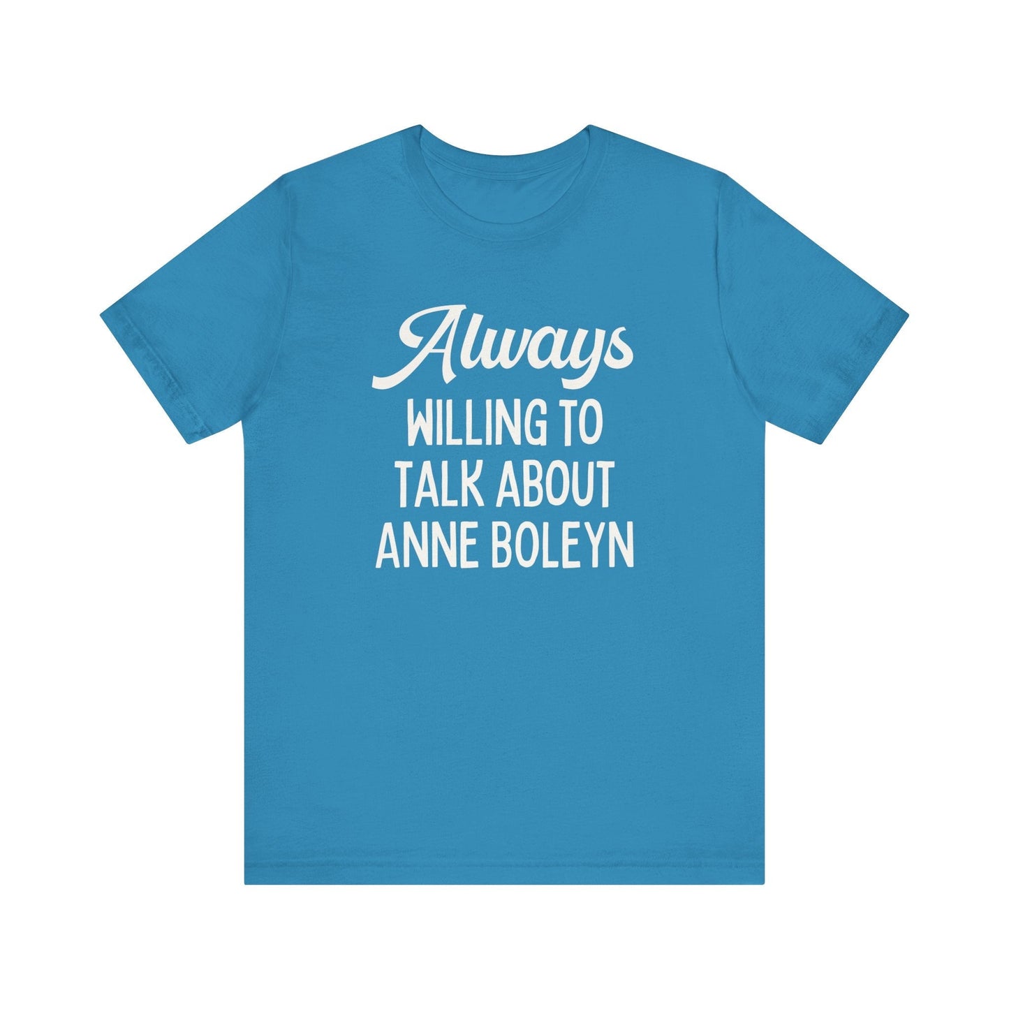 Funny Anne Boleyn Tee Shirt