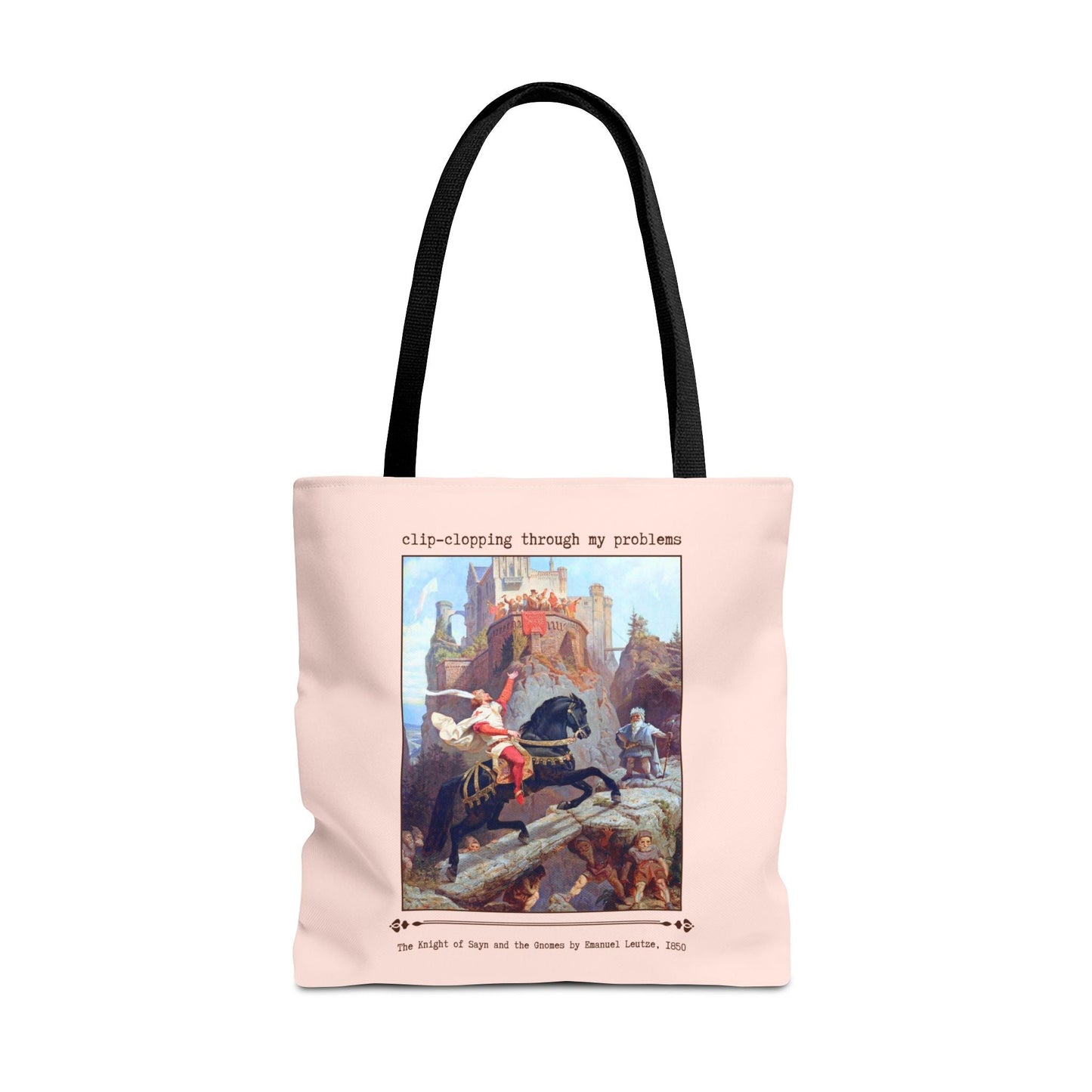 Clip Clopping Through My Problems Tote