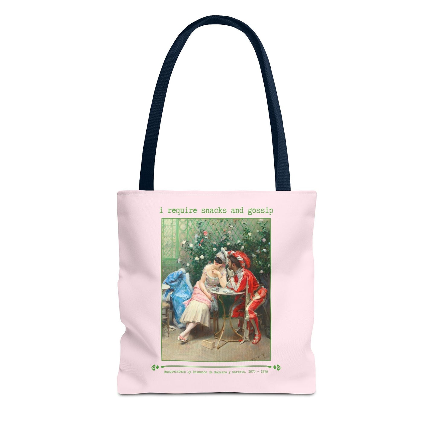 I Require Snacks and Gossip Tote