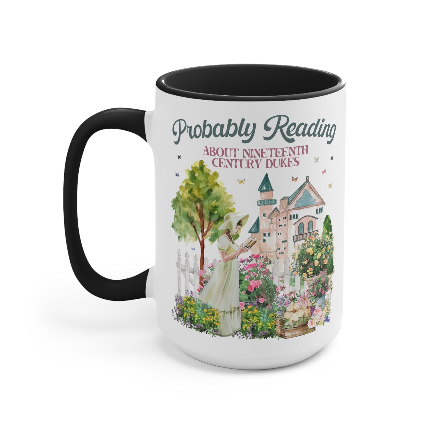 Funny Bookish Coffee Mug for Romance Reader: Probably Reading About Dukes