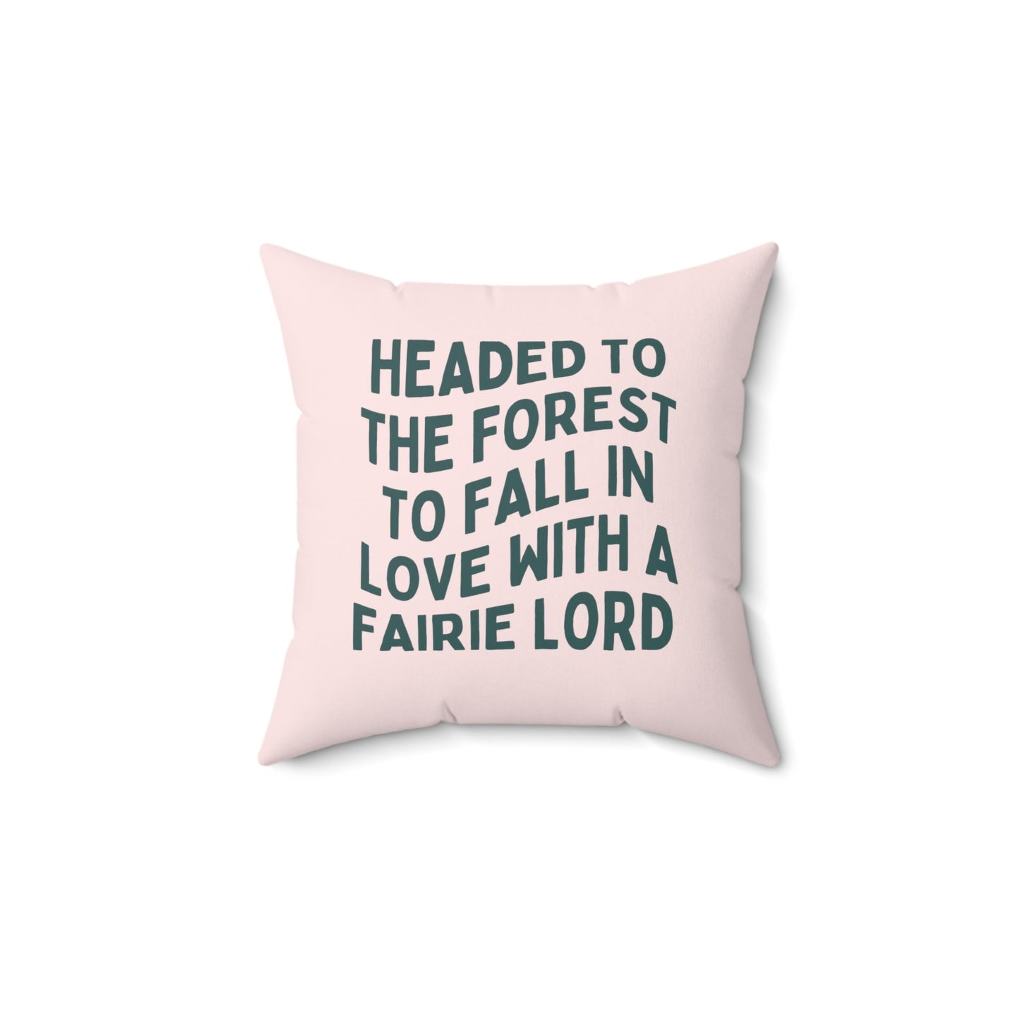 Funny Bookish Pillow, Fantasy Fairy Tale Reader: Headed to The Forest