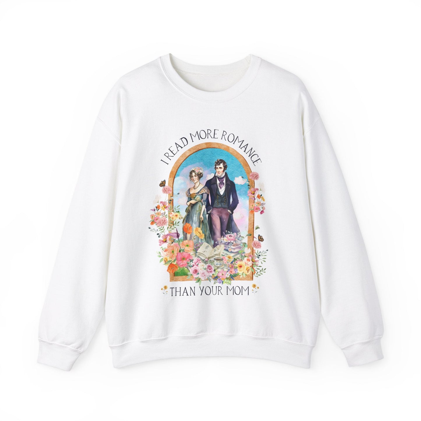 Funny Bookish Sweatshirt for Regency Romance Reader