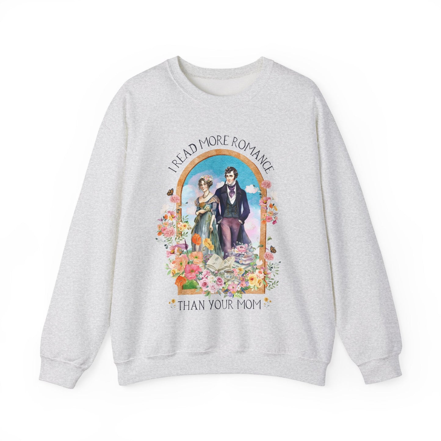 Funny Bookish Sweatshirt for Regency Romance Reader