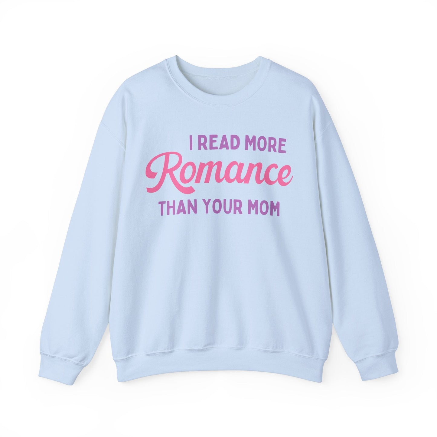 Funny Bookish Sweatshirt for Romance Reader