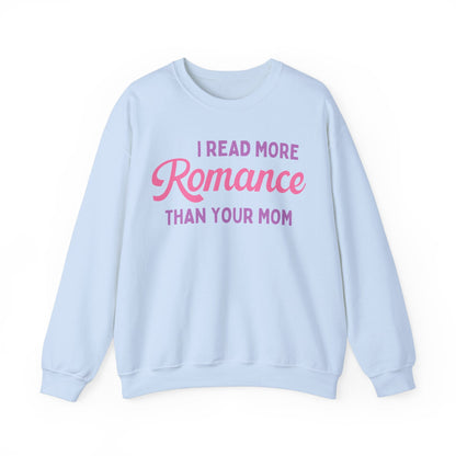 Funny Bookish Sweatshirt for Romance Reader