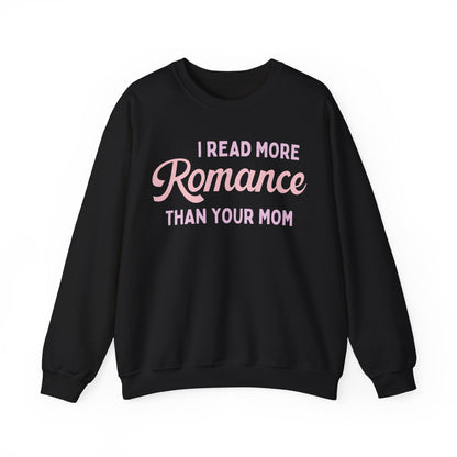 Funny Bookish Sweatshirt for Romance Reader