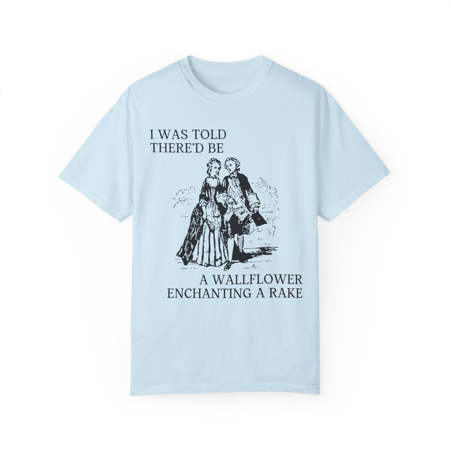 Wallflower and Rake T-Shirt