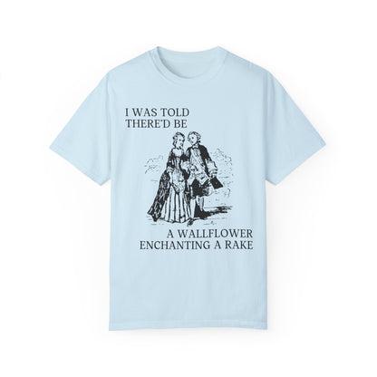 Wallflower and Rake T-Shirt