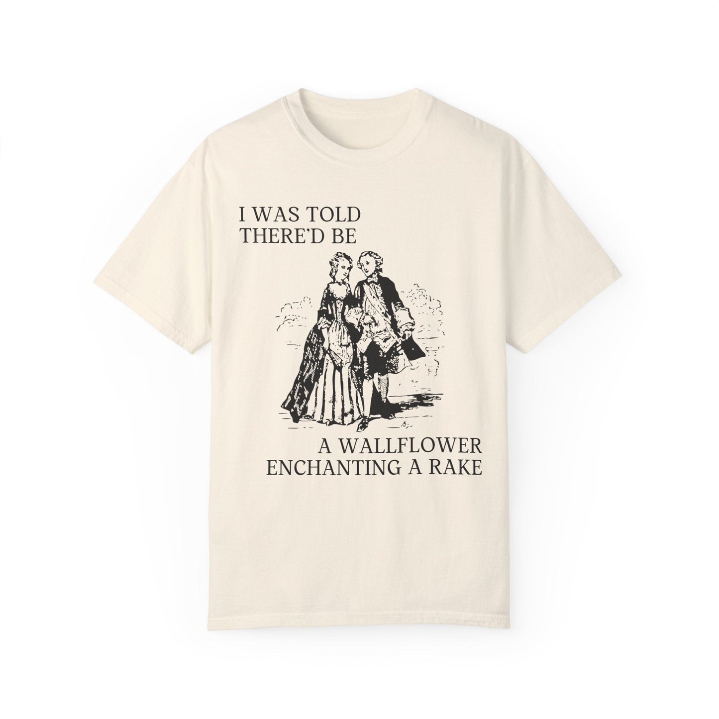 Wallflower and Rake T-Shirt