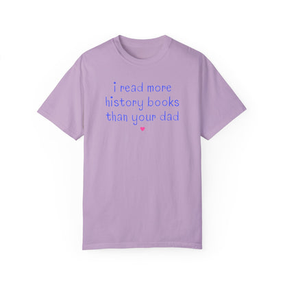Funny Bookish Tee Shirt for History Lover