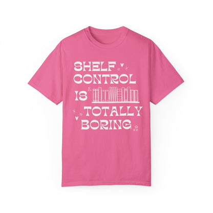 Shelf Control is Totally Boring Tee