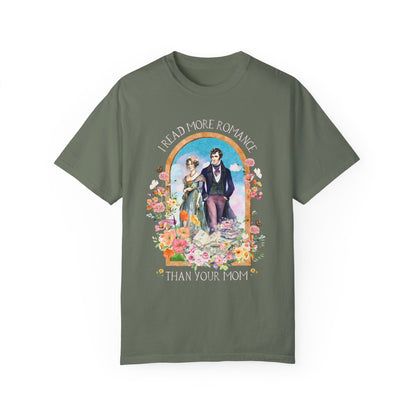 I Read More Romance Than Your Mom Tee