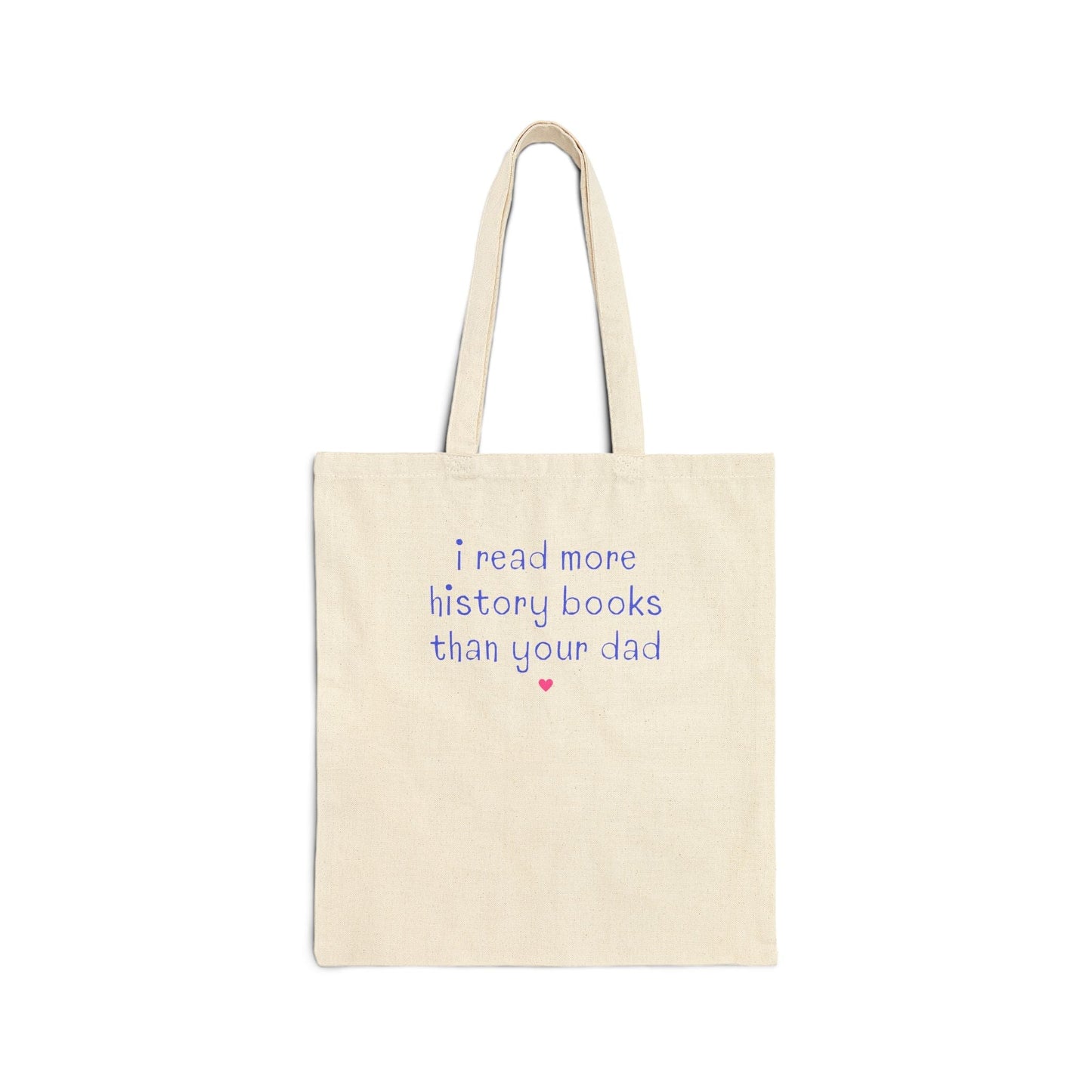 Funny Bookish Tote Bag for History Lover or Social Studies Teacher