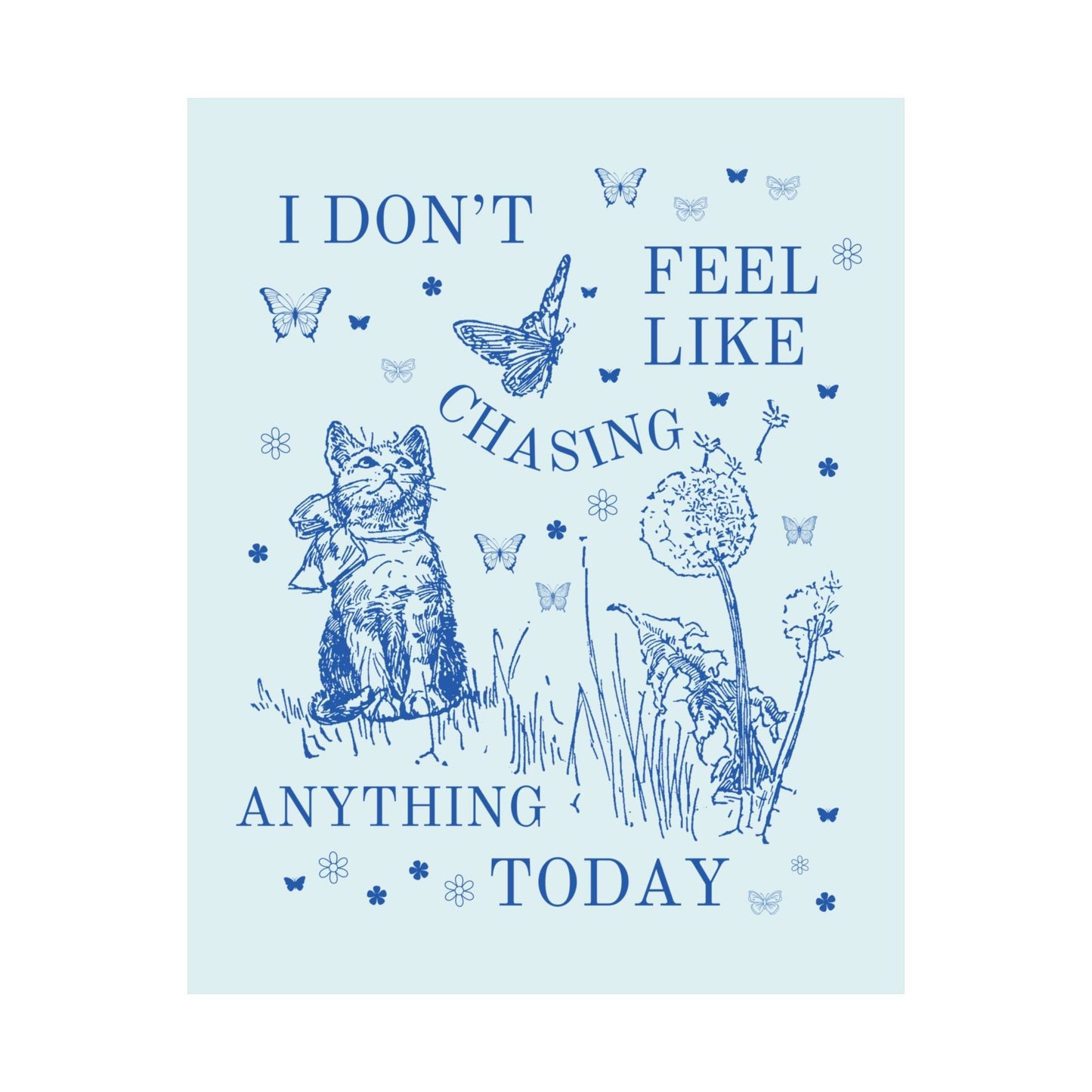 Funny Cat Lover Poster Print
