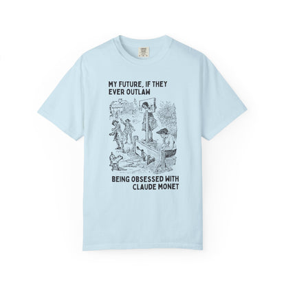Funny Claude Monet Tee Shirt