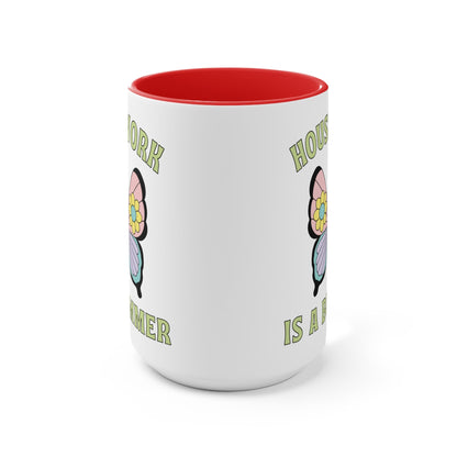 Funny Coffee Mug for Cleaning Day