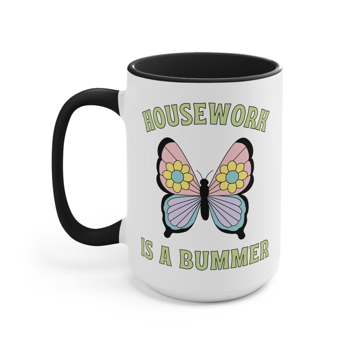 Funny Coffee Mug for Cleaning Day