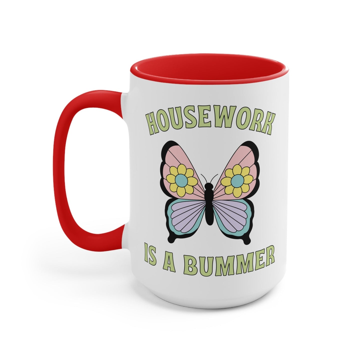 Funny Coffee Mug for Cleaning Day