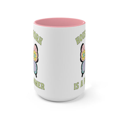 Funny Coffee Mug for Cleaning Day