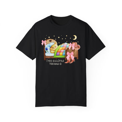 Yee-d A Little Too Haw-d Tee
