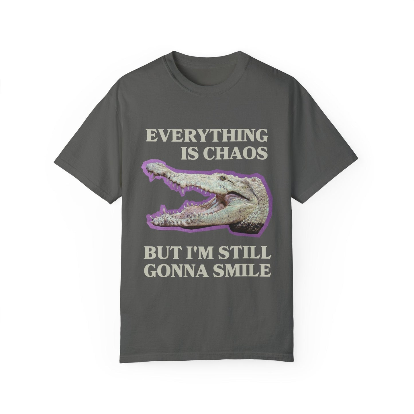 Funny Crocodile Tee Shirt: Everything is Chaos