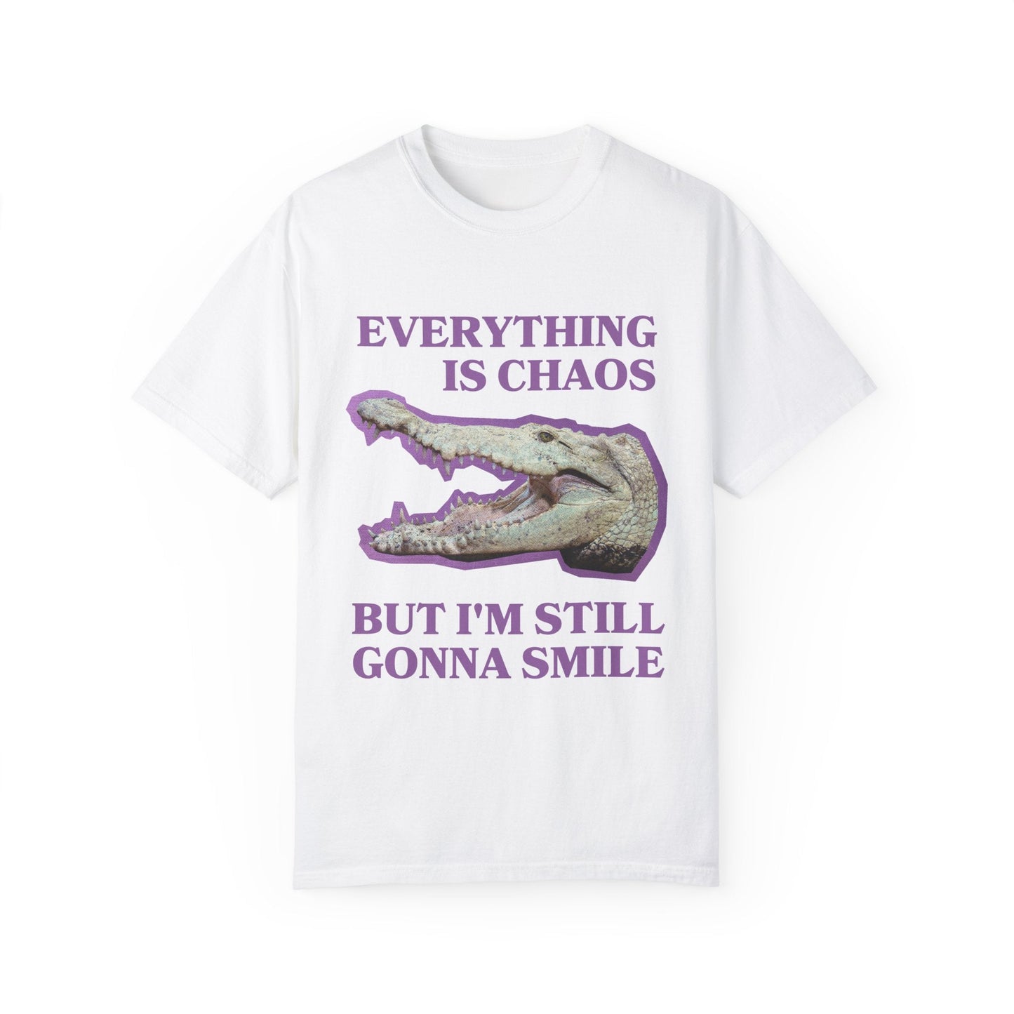 Funny Crocodile Tee Shirt: Everything is Chaos