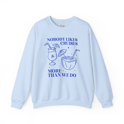 Funny Cruise Lover Sweatshirt