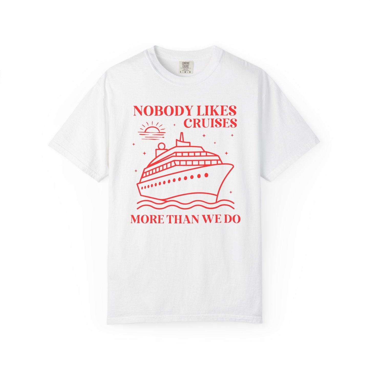 Nobody Likes Cruises More Than We Do