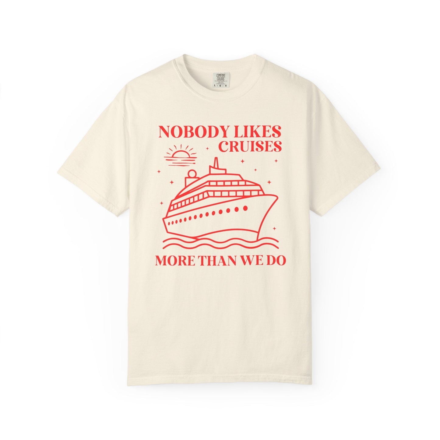 Nobody Likes Cruises More Than We Do
