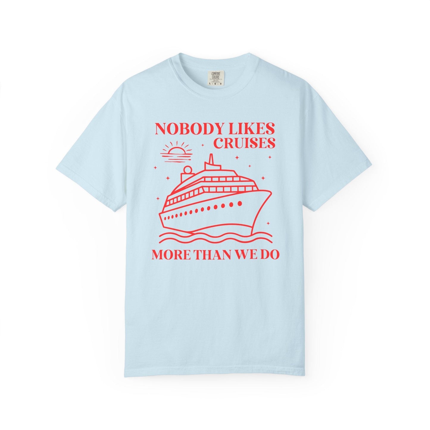 Nobody Likes Cruises More Than We Do