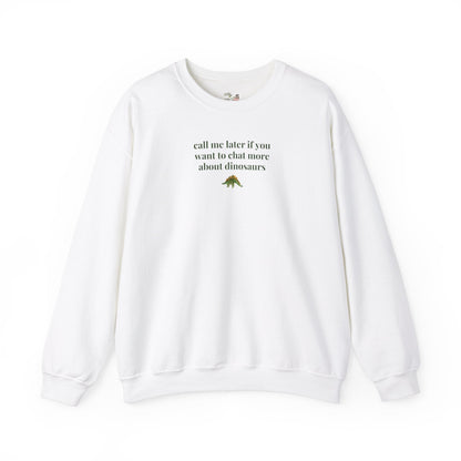 Funny Dinosaur Lover Sweatshirt