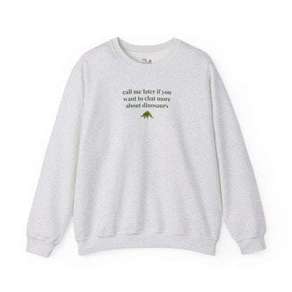 Funny Dinosaur Lover Sweatshirt