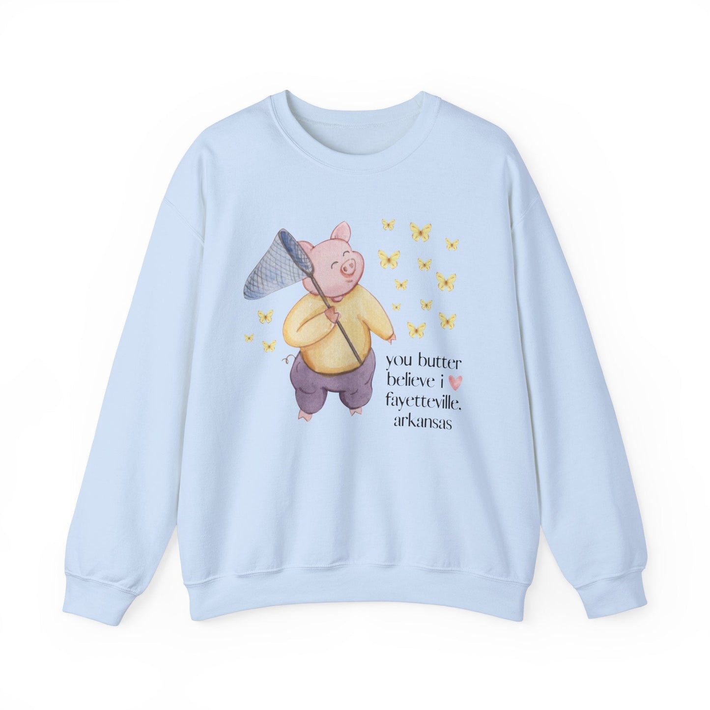 Funny Fayetteville Arkansas Sweatshirt