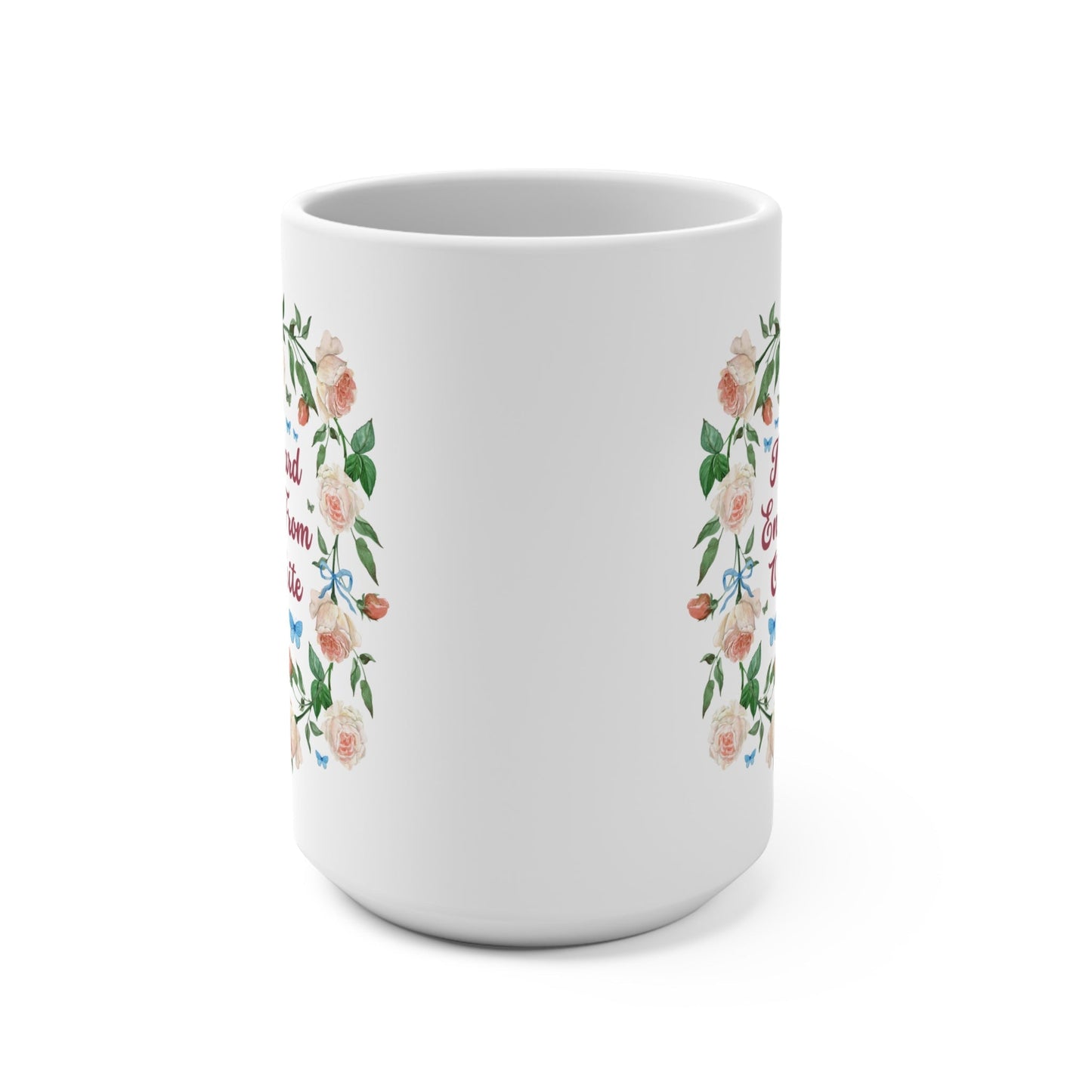 Funny Feminist Coffee Mug with Roses